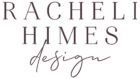 Racheli Himes Design
